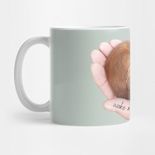 Wake me up when it's summer again sleeping squirrel Mug